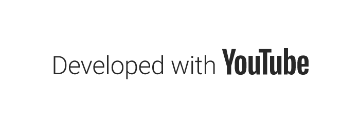 developed with YouTube